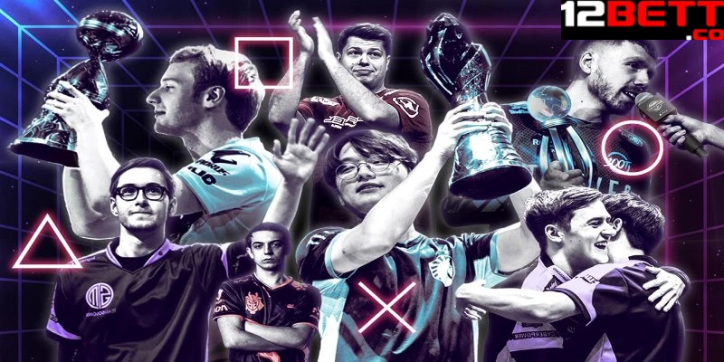Yếu tố giúp Esports 12Bet được yêu thích